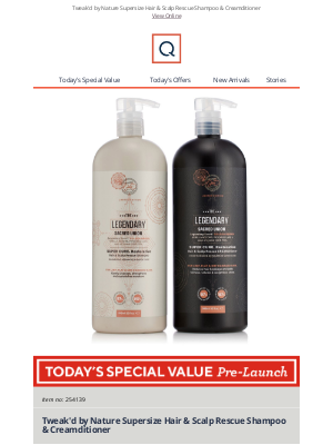 QVC (United Kingdom) - See Today's Special Value Pre-Launch: Tweak'd by Nature Supersize Hair & Scalp Rescue Shampoo & Creamditioner