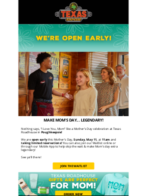 Texas Roadhouse - We're Open Early for Mother's Day!