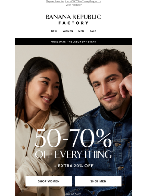 Banana Republic Factory - Don’t miss our Labor Day Event