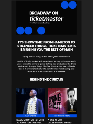 Ticketmaster - It’s Showtime: From Hamilton to Stranger Things, Ticketmaster Is Bringing You the Best of Main!