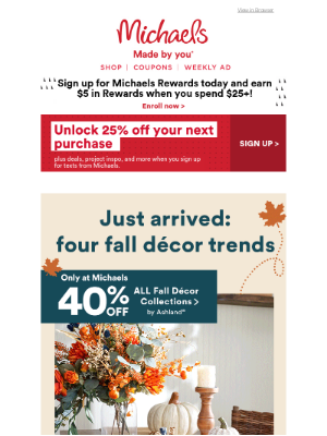 Michaels Stores - Your attention please: Say helloooo to FORTY percent off exclusive décor collections!