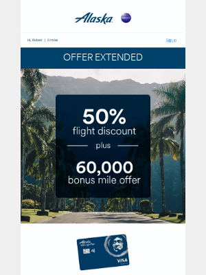 Alaska Airlines - Offer extended: 50% Off Flight Discount Code + 60,000 Bonus Miles