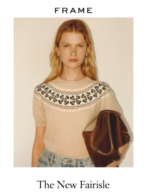 FRAME - Modern Femininity, Heritage Knits