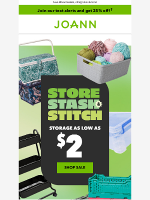 Joann Stores - SALE: Storage as low as $2 NOW!