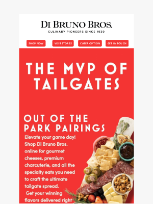 Di Bruno Bros. - Be the MVP of your next tailgate!