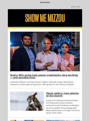 Missouri University - Study focuses on lung cancer treatments; June photos of the month; and more
