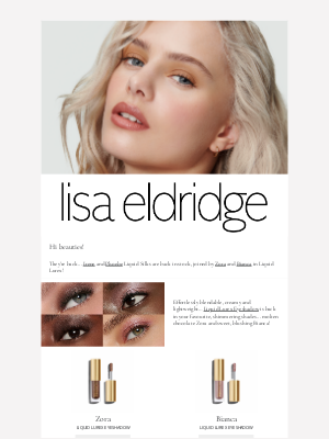 Lisa Eldridge - Your favourite shades are back!