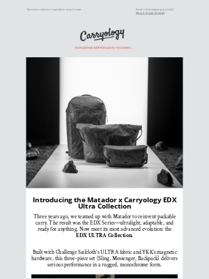 Carryology - 🚨 Matador x Carryology EDX Ultra Collection 🚨