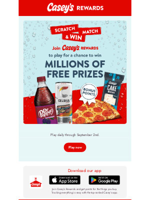Casey’s General Stores - Scratch, Match and Win BIG with Casey's Rewards!