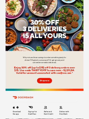 DoorDash - 30% off 3 won’t last long.