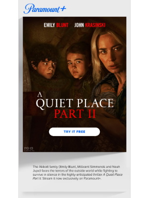 CBS Interactive - Try Paramount+ FREE & stay on the edge of your seat with A Quiet Place Part II!