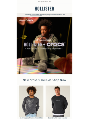 Hollister Co. - ☁️ Hollister + Crocs drops Tuesday ☁️