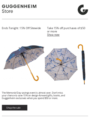 Guggenheim Museum - Last chance: Memorial Day savings end at midnight
