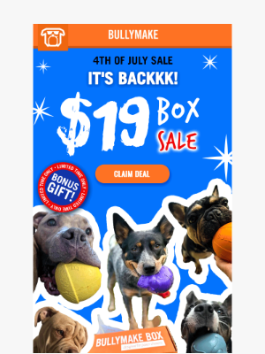 BULLYMAKE - LIVE NOW! $19 Box Sale 🦴🐾