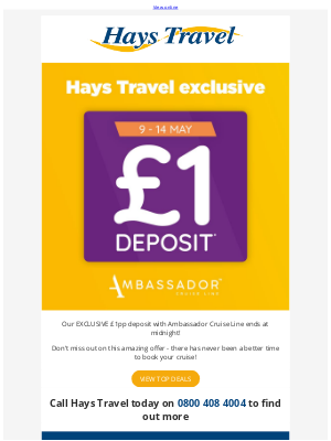 Hays Travel (United Kingdom) - £1pp Deposit on Ambassador Cruise Line ends TONIGHT