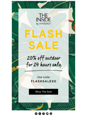 The Inside - Today only: 20% off outdoor ☀️