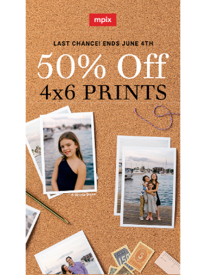 Mpix - last chance: 50% off 4x6 prints