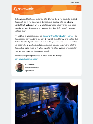 Spiceworks - 🌶️ Welcome to the first all-editorial edition of the Spiceworks Newsletter
