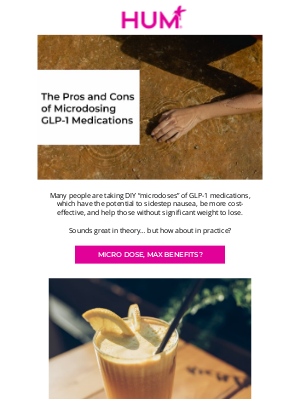 HUM Nutrition - Is it ever OK to microdose GLP-1 meds?