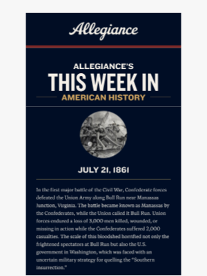 Allegiance Flag Supply - This Week In American History