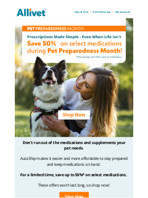 Allivet - Pet Preparedness Month: Save up to 50% with AutoShip