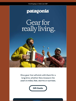 Patagonia - Give gifts they’ll really use