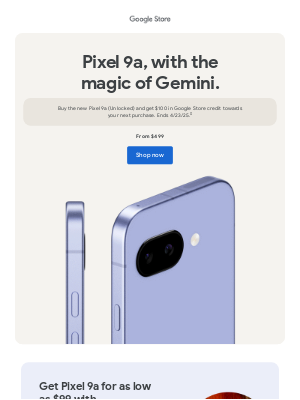 Google - Get Pixel 9a with this limited time offer