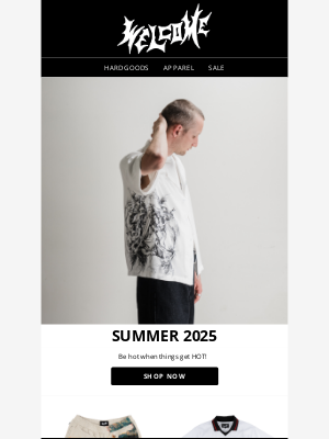 Welcome Skateboards - SUMMER 2025 is LIVE!!!