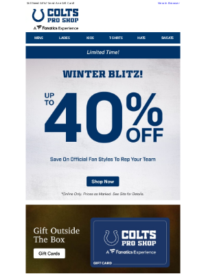 Indianapolis Colts - Winter Blitz: Up To 40% Off Colts Styles