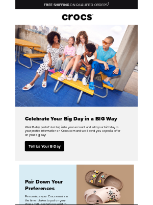 Crocs - Tell us your birthday and we’ll send you something special