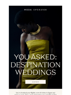Moda Operandi - You Asked: Destination Weddings