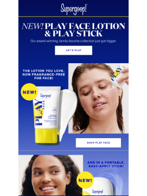 Supergoop! - Have you tried our NEW PLAY formulas?