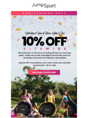 JumpSport, Inc. - Get 10% Off Sitewide! You're Invited To Our Anniversary Sale 🎉