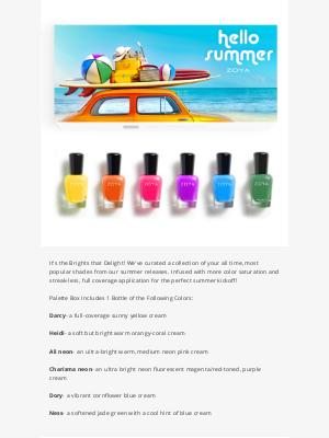 Zoya Nail Polish - Hello Summer: Brights that Delight