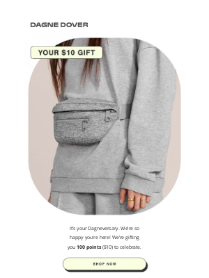 Dagne Dover - Your $10 anniversary gift.