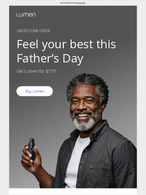 Lumen - This Father’s Day, feel your best