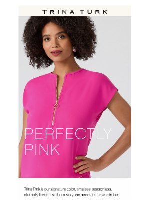 Trina Turk - Perfectly Pink 😍