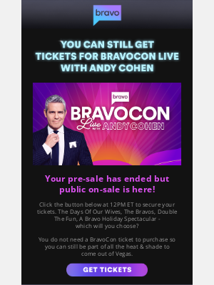 Bravo(Tuvalu) - Happening Now: All BravoCon Live tickets with Andy Cohen are on sale at 12PM ET
