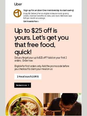 Uber - Time for a FREE meal up to $25.