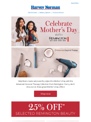 Harvey Norman (Australia) - 25% off* selected Remington Beauty | Spoil Mum this Mother's Day