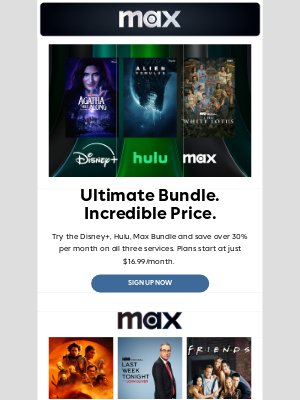 HBO Max - Check out the Disney+, Hulu, Max Bundle.