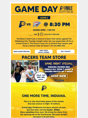 Indiana Pacers - Game 6 tonight at 8:30 PM ET