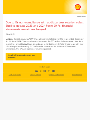 Shell - Due to EY non-compliance with audit partner rotation rules, Shell to update 2023 and 2024 Form 20-Fs; financial statements remain unchanged
