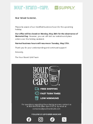 Your Brand Cafe - View Our Memorial Day Hours