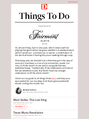 D Magazine - Things to Do in Dallas: Pride, Music Festivals, and Main Musicals. 
