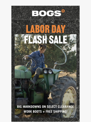 BOGS - No Extra Surprises. Just Labor Day Savings.