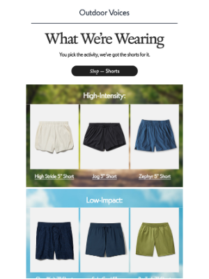 Shorts for every move.