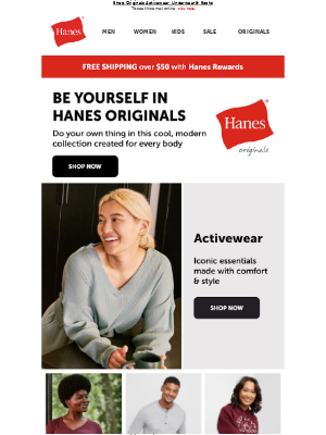 Hanes - High on Style, Comfort & Value
