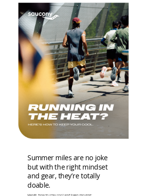Saucony - Run Smarter in the Summer Heat