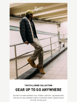 Danner - Gear Up To Go Anywhere